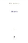 White - Marie Darrieussecq