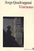 Vénénome - Serge Quadruppani - Critique Livre