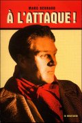 A l'attaque ! - Marc Bernard
