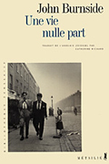 Une vie nulle part - John Burnside