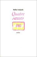 Quatre sœurs - Malika Ferdjoukh<br><font size="1">T1, Enid</font>