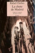 La chute de Madrid - Rafael Chirbes
