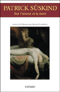 Sur l'amour et la mort