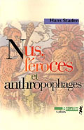 Nus, féroces et anthropophages