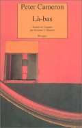 Là-bas - Peter Cameron