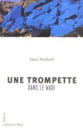 Une trompette dans le Wadi - la critique du livre