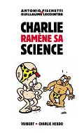 Charlie ramène sa science