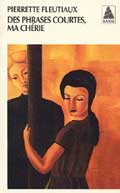 Des phrases courtes, ma chérie - Pierrette Fleutiaux