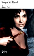 La loi - Roger Vailland