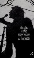 Owen Noone & Marauder - Douglas Cowie