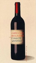 L'invité mystère - Grégoire Bouillier