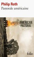 Pastorale américaine : le livre culte de Philip Roth