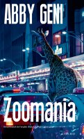 Zoomania - Abby Geni - critique du livre