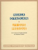 J'y suis presque - Nuala O'Faolain - critique livre 