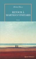 Retour à Martha's Vineyard - Richard Russo - critique du livre