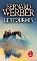 Les fourmis - Bernard Werber - la critique du livre