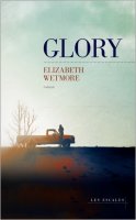 Glory - Elizabeth Wetmore - critique du livre