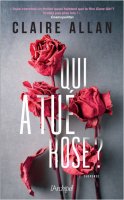 Qui a tué Rose ? - Claire Allan - critique du livre