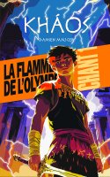 Kháos Chant 1 : La flamme de l'Olympe - Damien Mauger - critique