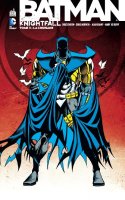 La couverture de la troisième BD Batman Knightfall dévoilée...