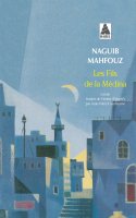 Les fils de la Médina - Naguib Mahfouz - chronique