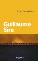 Les contreforts - Guillaume Sire - critique du livre