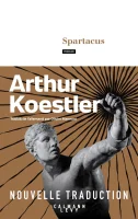Spartacus – Arthur Koestler - chronique livre