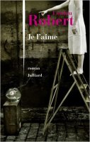Je l'aime - La critique du livre