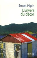 L'envers du décor - Ernest Pépin, - critique livre