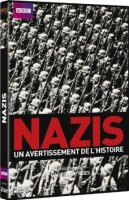 Nazis, un avertissement de l'histoire - la critique de la série et le test DVD