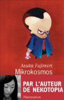 Mikrokosmos - Asuka Fujimori - la critique du livre