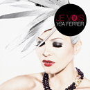 Ysa Ferrer, je vois - le nouveau clip