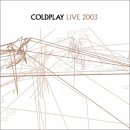 Live 2003 - Coldplay