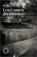 Les contes du whisky - la critique du livre