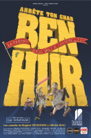 Arrête ton char Ben-Hur ! au théâtre
