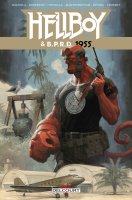 Hellboy & BPRD . T.4 . 1955 - La chronique BD