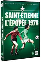 Saint-Etienne, l'épopée 76 - Benjamin Rassat - critique du documentaire