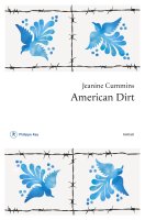 American dirt - Jeanine Cummins - la critique du livre