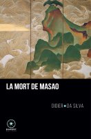 La mort de Masao - Didier Da Silva - critique