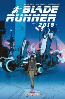 Blade Runner 2019 . T.2 - Mike Johnson , Michael Green, Andres Guinaldo, Marko Lesko - la chronique BD