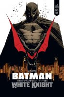 Batman : beyond the white knight – Sean Murphy – la chronique BD