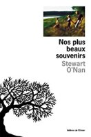 Nos plus beaux souvenirs - Stewart O'Nan - critique livre