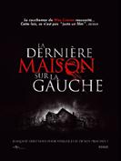 La dernière maison sur la gauche (2009) - la critique