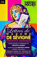 Lettres de Madame de Sévigné, féministe baroque - critique