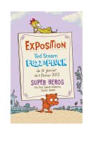 Exposition BD "Fuzz & Pluck" à la librairie "Les Super Héros" 