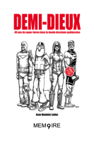 Les super-héros à l'assaut de la BD québécoise