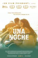 Una noche - la critique du film 