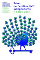 Salon de l'édition DVD indépendante 2013 le 7 et 8 décembre 2013