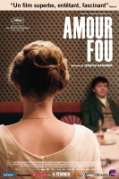 Amour fou - la critique du film 