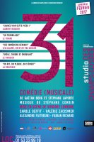 Comédie musicale - 31 au Studio des Champs-Élysées